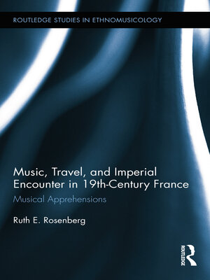 cover image of Music, Travel, and Imperial Encounter in 19th-Century France